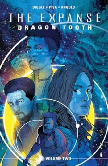 Expanse The Dragon Tooth Vol 2, Том. 2 Boom Studios Paperback мека подвързия