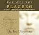 You Are The Placebo Meditation 1