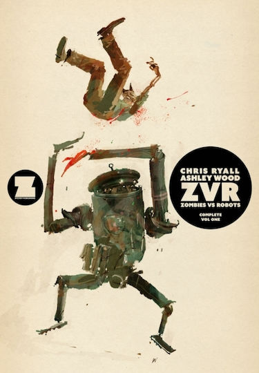 Zvrc Zombies Vs Robots Complete Volume 1, Image Comics Paperback softback PB