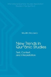 New Trends In Qur'nic Studies