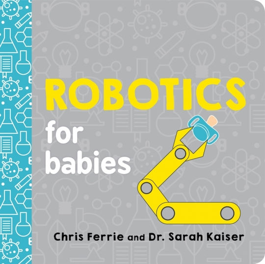 Robotics For Babies Robotics For Babies