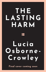 Lasting Harm