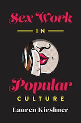 Sex Work In Popular Culture