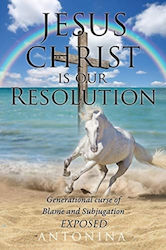 Jesus Christ Is Our Resolution