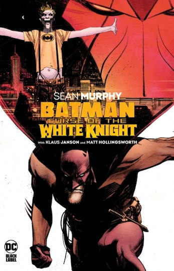 Batman: Curse Of The White Knight - - Paperback / Softback
