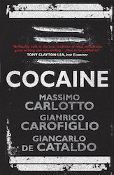 Cocaine Carlotto Carofiglio De Cataldo 0712