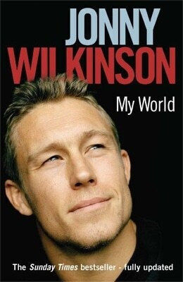 My World Jonny Wilkinson 0309