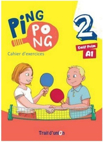 Ping Pong 2 A1 Cahier Trait D' Union 9789606242083 Www R-shop.gr