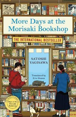More Days At Morisaki Bookshop Cosy Sequel To Days At Morisaki Bookshop Perfect Gift Book Lovers Satoshi Yagisawa Manilla Press More Days At Morisaki Bookshop Cosy Sequel To Days At Morisaki Bookshop Perfect Gift Book Lovers Satoshi Yagisawa Manilla Press