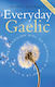 Everyday Gaelic Birlinn General Paperback Softback