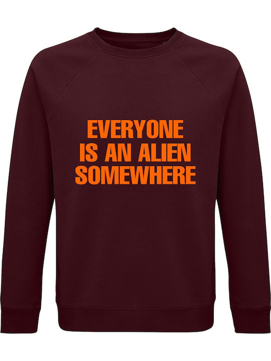 Sweatshirt Unisex Organic " Everyone Is An Alien Somewhere Coldplay " Burgundy