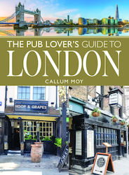 Pub Lover's Guide To London