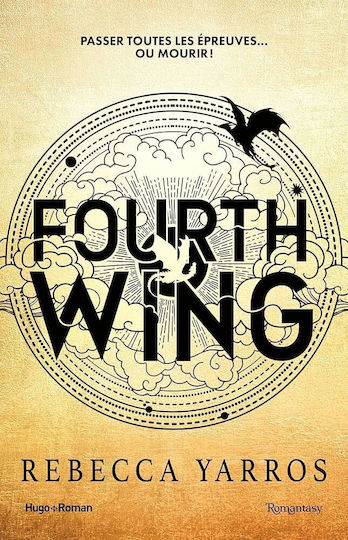 The Empyrean, 1 : Fourth Wing The Empyrean, 1 : Fourth Wing