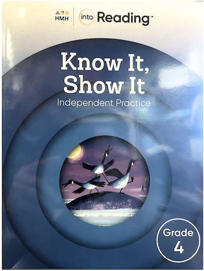 Into Reading Know It Show It Grade 4 Into Reading Know It Show It Grade 4