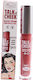 theBalm Ρουζ Debate Talk Is Cheek 110