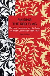 Raising Red Flag Haymarket Books Paperback Softback