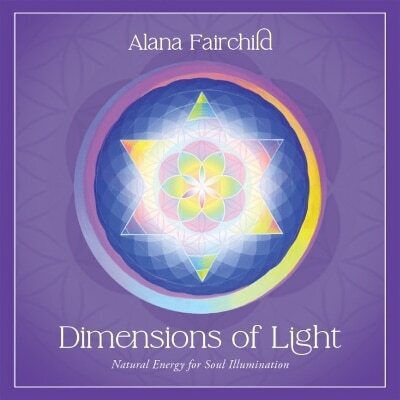 Dimensions Of Light Deluxe Oracle Cards Natural Energy For Soul Illumination Alana Fairchild