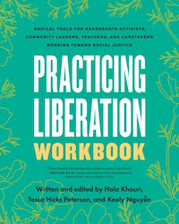 Practicing Liberation Workbook North Atlantic U.s