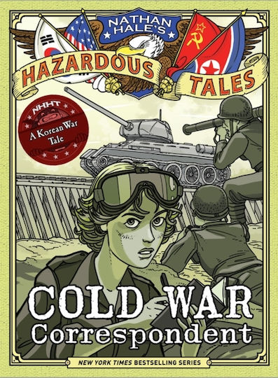Cold War Correspondent Nathan Hale’s Hazardous Tales #11 Abrams Hardback