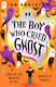 Boy Who Cried Ghost Scholastic Paperback Softback