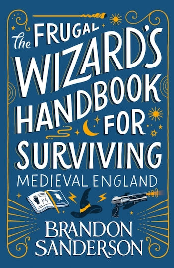 Frugal Wizard’s Handbook Surviving Medieval England Orion Publishing Co Paperback Softback