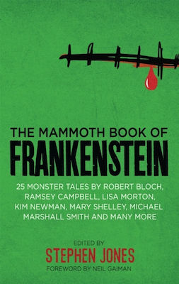 Mammoth Book Frankenstein Little Brown Book Group Paperback Softback