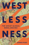 Westlessness Great Global Rebalancing Samir Puri Hodder & Stoughton 0730