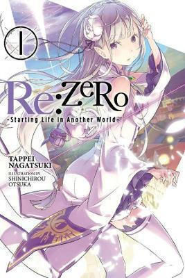 Re:zero Започване на живот в друг свят Том 1 Лек роман Тапей Нагацуки Йен Прес 0719 Re:zero Започване на живот в друг свят Том 1 Лек роман Тапей Нагацуки Йен Прес 0719