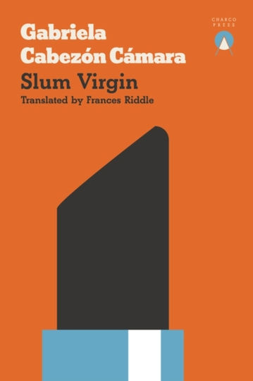 Slum Virgin Charco Press Paperback Softback