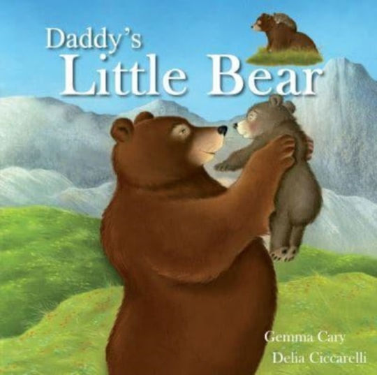 Daddy's Little Bear North Parade Publishing Paperback Softback