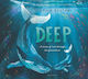 Deep - Bloomsbury Publishing Plc - Broșură / Copertă moale
