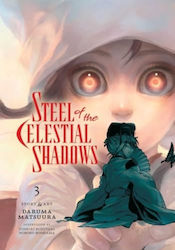 Steel Of The Celestial Shadows Vol 3 Subs Of Shogakukan Inc