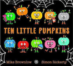 Ten Little Pumpkins Mike Brownlow 0827