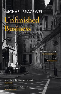 Unfinished Business Michael Bracewell 1210