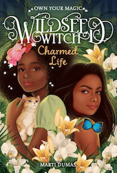 Charmed Life Wildseed Witch Book 2