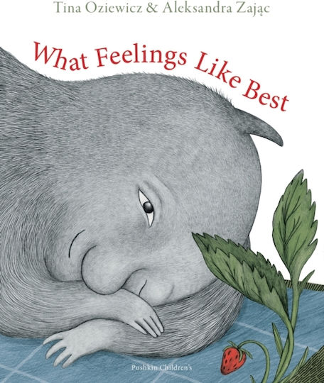 What Feelings Like Best Tina Oziewicz