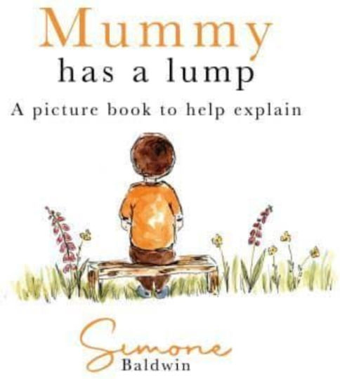 Mummy Has A Lump Mummy Has A Lump