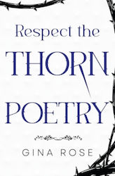 Respect The Thorn