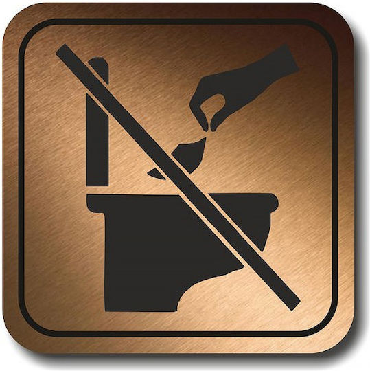 Adhesive Square Sign "No Throwing Paper in the Toilet" 11x11 cm Bronze Plastic Darvin 1.5mm No310
