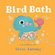 Bird Bath Steve Antony Macmillan Children's Books 0924
