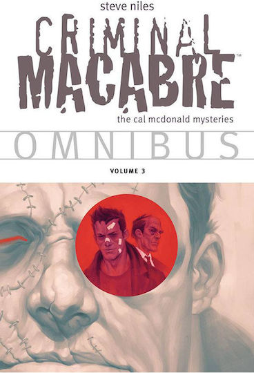 Criminal Macabre Omnibus Vol 03 Tp