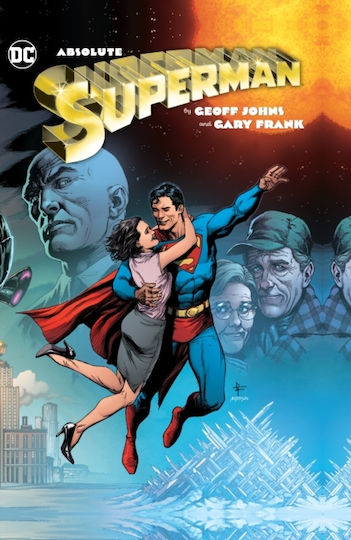 Absolute Superman By Geoff Johns & Gary Frank - Dc Comics - Hardback