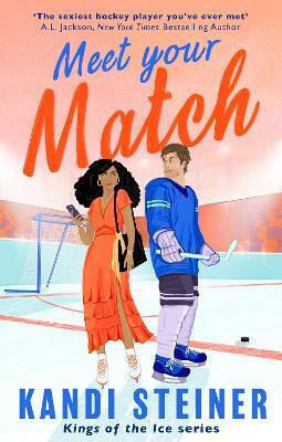 Meet Your Match Kandi Steiner Renegade Books 1008