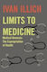 Grenzen der Medizin: Die Enteignung der Gesundheit Ivan Illich Marion Boyars Publishers Ltd
