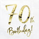Χαρτοπετσέτες "70th Birthday" Λευκές