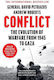 Conflict The Evolution Of Warfare From 1945 To Gaza Andrew Roberts
