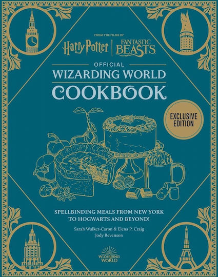 Harry Potter Official Wizarding World Cookbook Jody Revenson