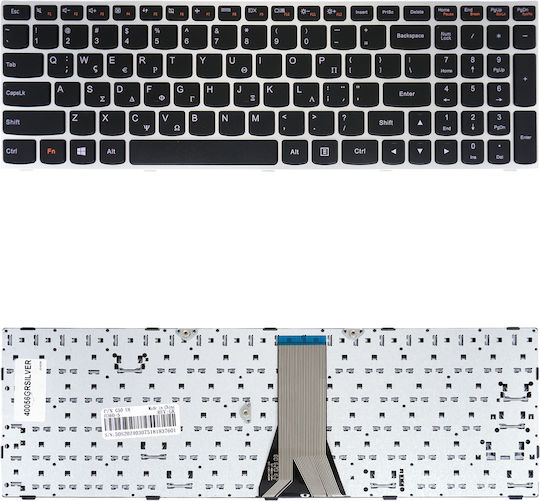 Greek Keyboard for IBM-Lenovo G50-70 Model 20351 Type 80DY 25214803 T6G1-GRE NSK-BQ0SN PK130TH2A01 PK1314K2A01 9Z.NB4SN.00L GR Silver Keyboard Code 40056GRSilver