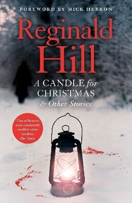 O lumânare de Crăciun & Alte Povești Reginald Hill Hemlock Press