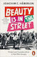 Beauty Is In The Street Protest And Counterculture In Post-war Europe Joachim C Haberlen